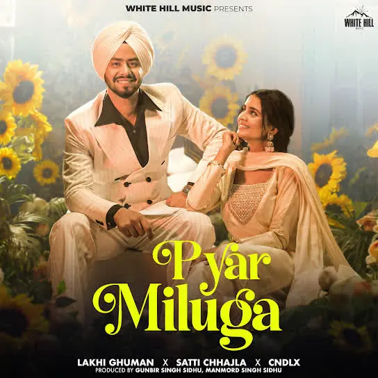 Pyar Miluga Lakhi Ghuman Mp3 Download Song - Mr-Punjab