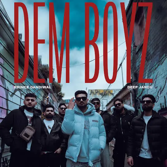 Dem Boyz Prince Dandiwal Mp3 Download Song - Mr-Punjab