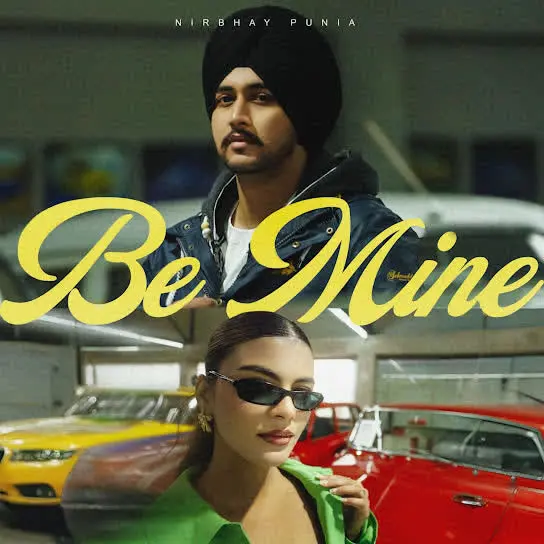 Be Mine Nirbhay Punia Mp3 Download Song - Mr-Punjab
