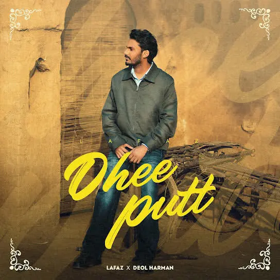 Dhee Putt Lafaz Mp3 Download Song - Mr-Punjab