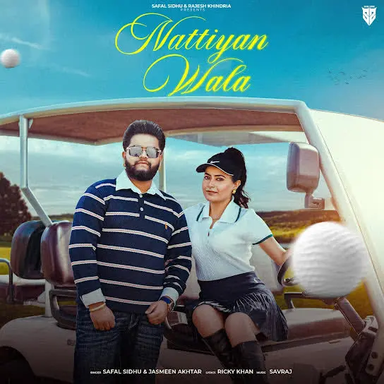 Nattiyan Wala Safal Sidhu Mp3 Download Song - Mr-Punjab