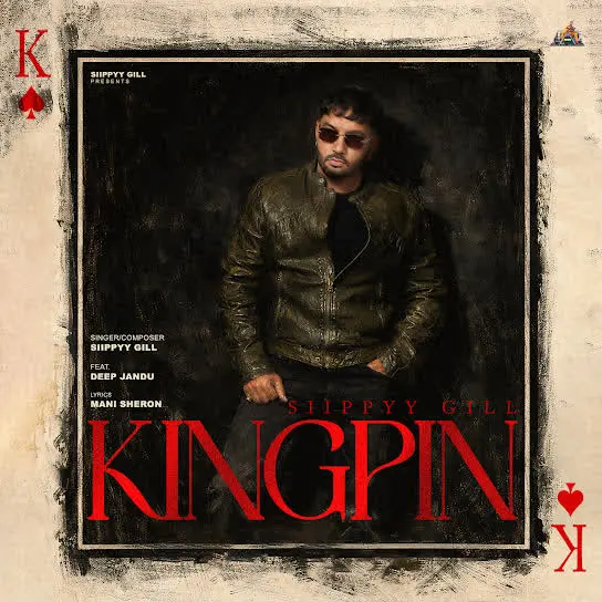Kingpin Sippy Gill Mp3 Download Song - Mr-Punjab
