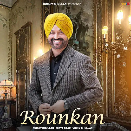 Rounkan Surjit Bhullar Mp3 Download Song - Mr-Punjab