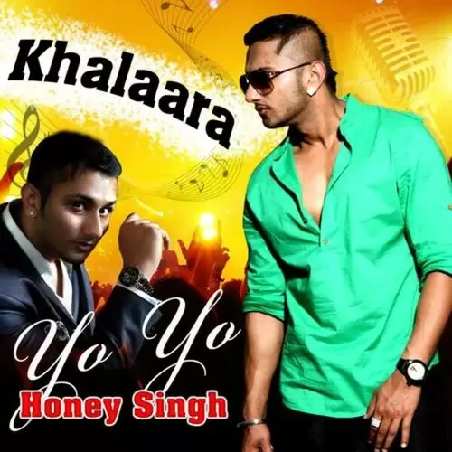 Khalaara Yo Yo Honey Singh Yo Yo Honey Singh Mp3 Download Song - Mr-Punjab
