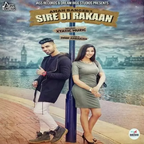 Sire Di Rakaan Aman Banger Mp3 Download Song - Mr-Punjab