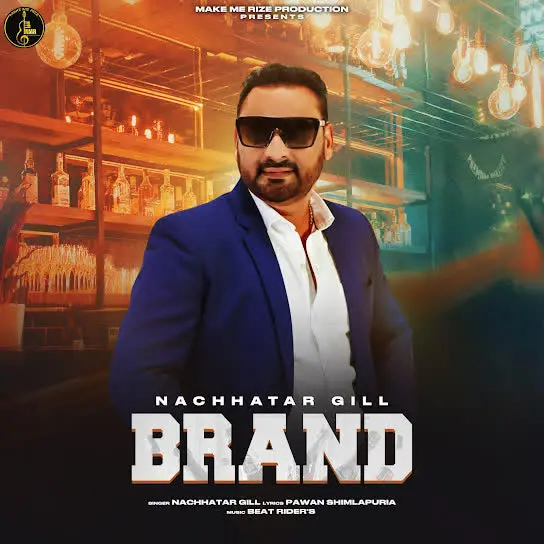 Brand Nachhatar Gill Mp3 Download Song - Mr-Punjab