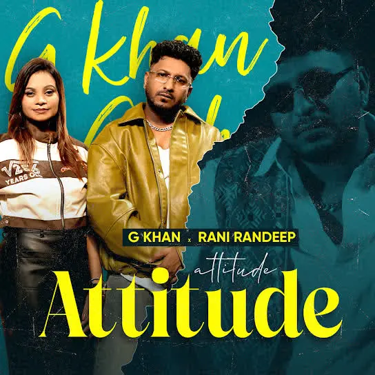 Attitude G Khan Mp3 Download Song - Mr-Punjab