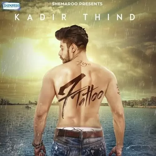 7 Tattoo Kadir Thind Mp3 Download Song - Mr-Punjab