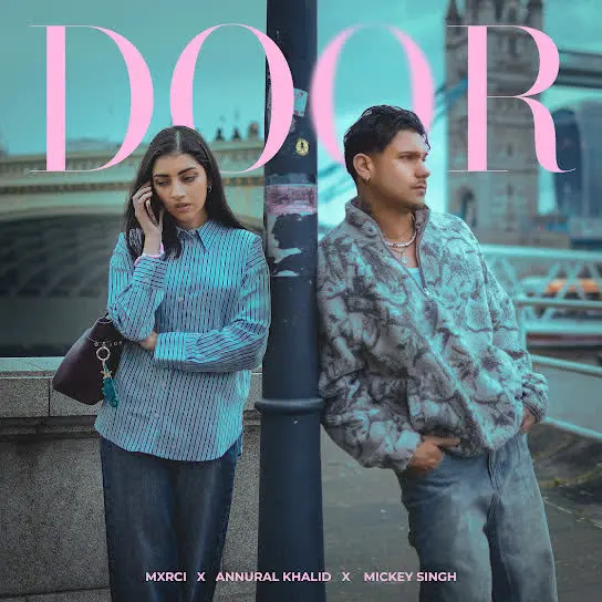 Door Annural Khalid Mp3 Download Song - Mr-Punjab