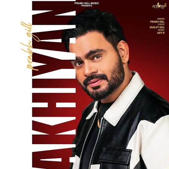 Akhiyan Prabh Gill Mp3 Download Song - Mr-Punjab