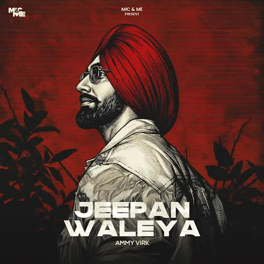 Jeepan Waleya Ammy Virk Mp3 Download Song - Mr-Punjab