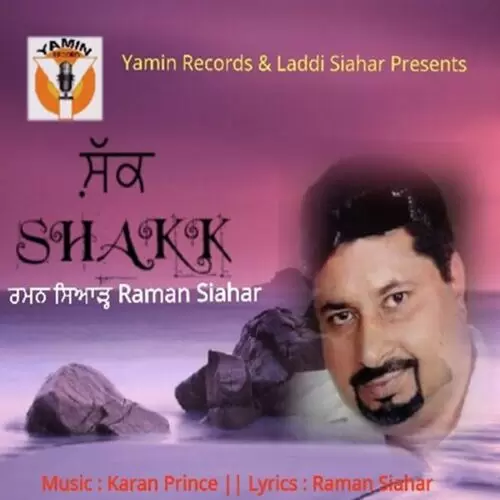 Shakk Raman Siahar Mp3 Download Song - Mr-Punjab