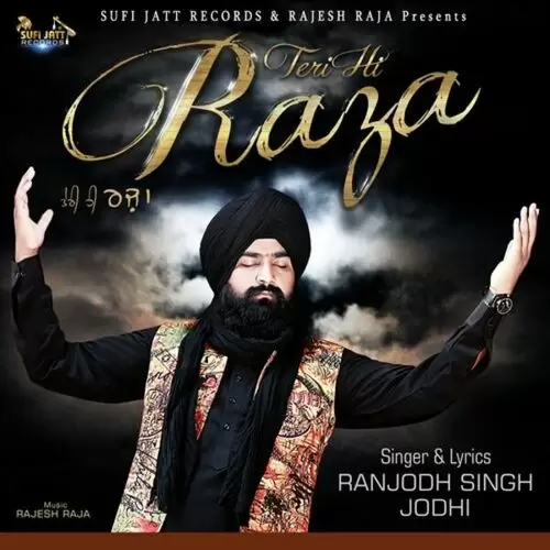 Teri Hi Raza Ranjodh Singh Jodhi Mp3 Download Song - Mr-Punjab