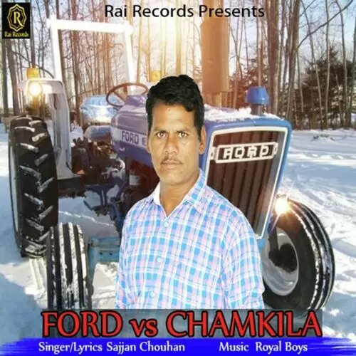 Ford Vs Chamkila Sajjan Chouhan Mp3 Download Song - Mr-Punjab