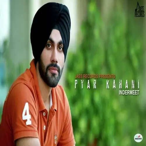 Pyar Kahani Indermeet Mp3 Download Song - Mr-Punjab
