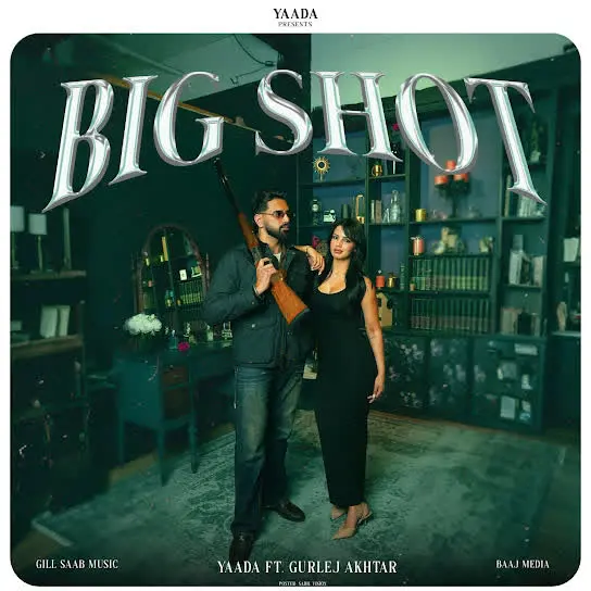 Big Shot Yaada Mp3 Download Song - Mr-Punjab
