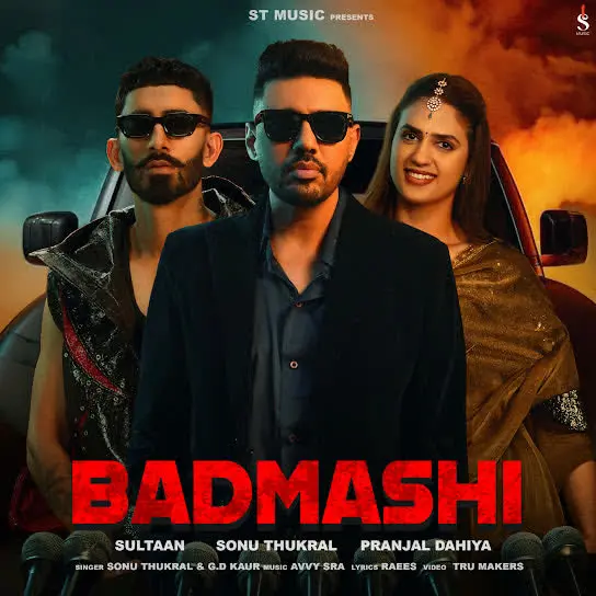 Badmashi Sonu Thukral Mp3 Download Song - Mr-Punjab