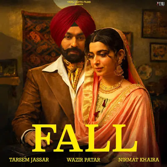 Fall Ft. Nimrat Khaira Tarsem Jassar Mp3 Download Song - Mr-Punjab