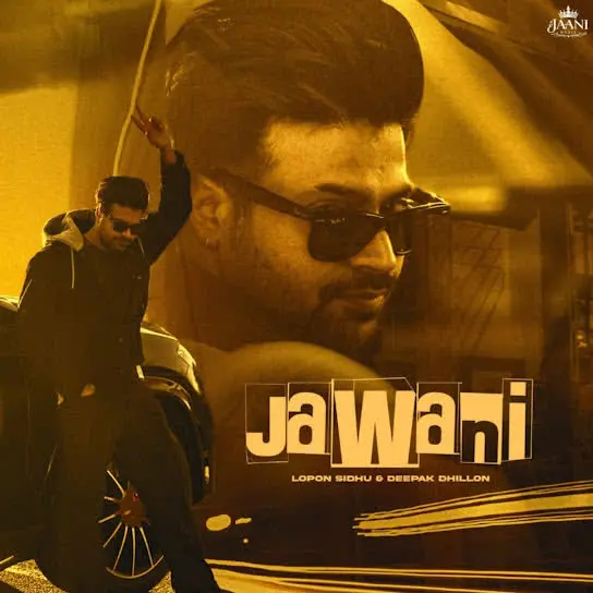 Jawani Lopon Sidhu Mp3 Download Song - Mr-Punjab