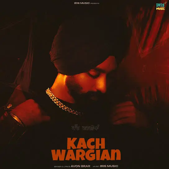 Kach Wargian Avon Brar Mp3 Download Song - Mr-Punjab
