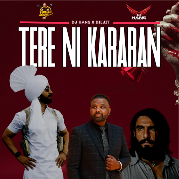 Tere Ni Kararan Dhol Mix DJ HANS Mp3 Download Song - Mr-Punjab