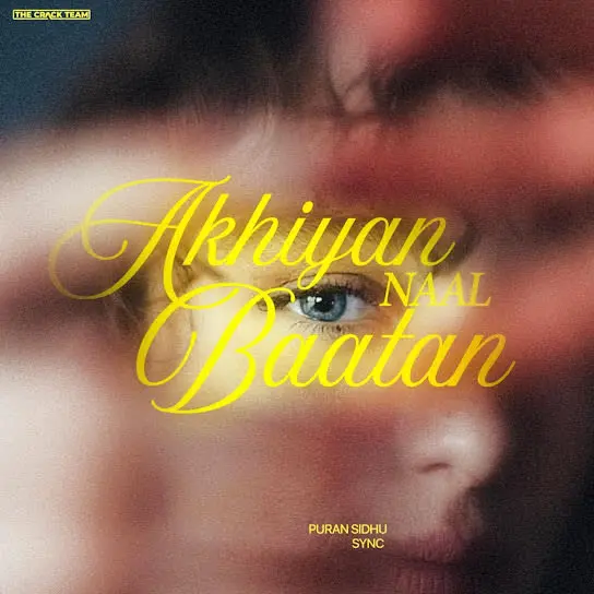 Akhiyan Naal Baatan Puran Sidhu Mp3 Download Song - Mr-Punjab