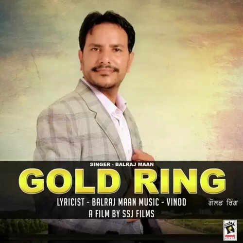 Gold Ring Balraj Maan Mp3 Download Song - Mr-Punjab