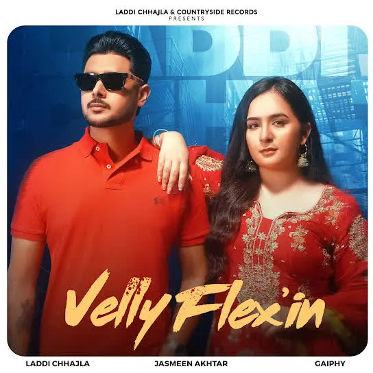 Velly Flex-In Laddi Chhajla Mp3 Download Song - Mr-Punjab