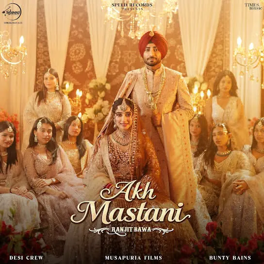 Akh Mastani Ranjit Bawa Mp3 Download Song - Mr-Punjab