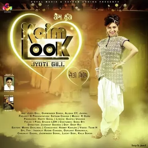 Kaim Look Jyoti Gill Mp3 Download Song - Mr-Punjab