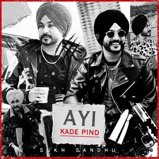 Ayi Kade Pind Sukh Sandhu Mp3 Download Song - Mr-Punjab