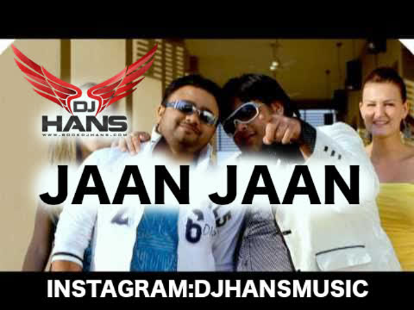 Jaan Jaan Ft Jelly - Remix Songs