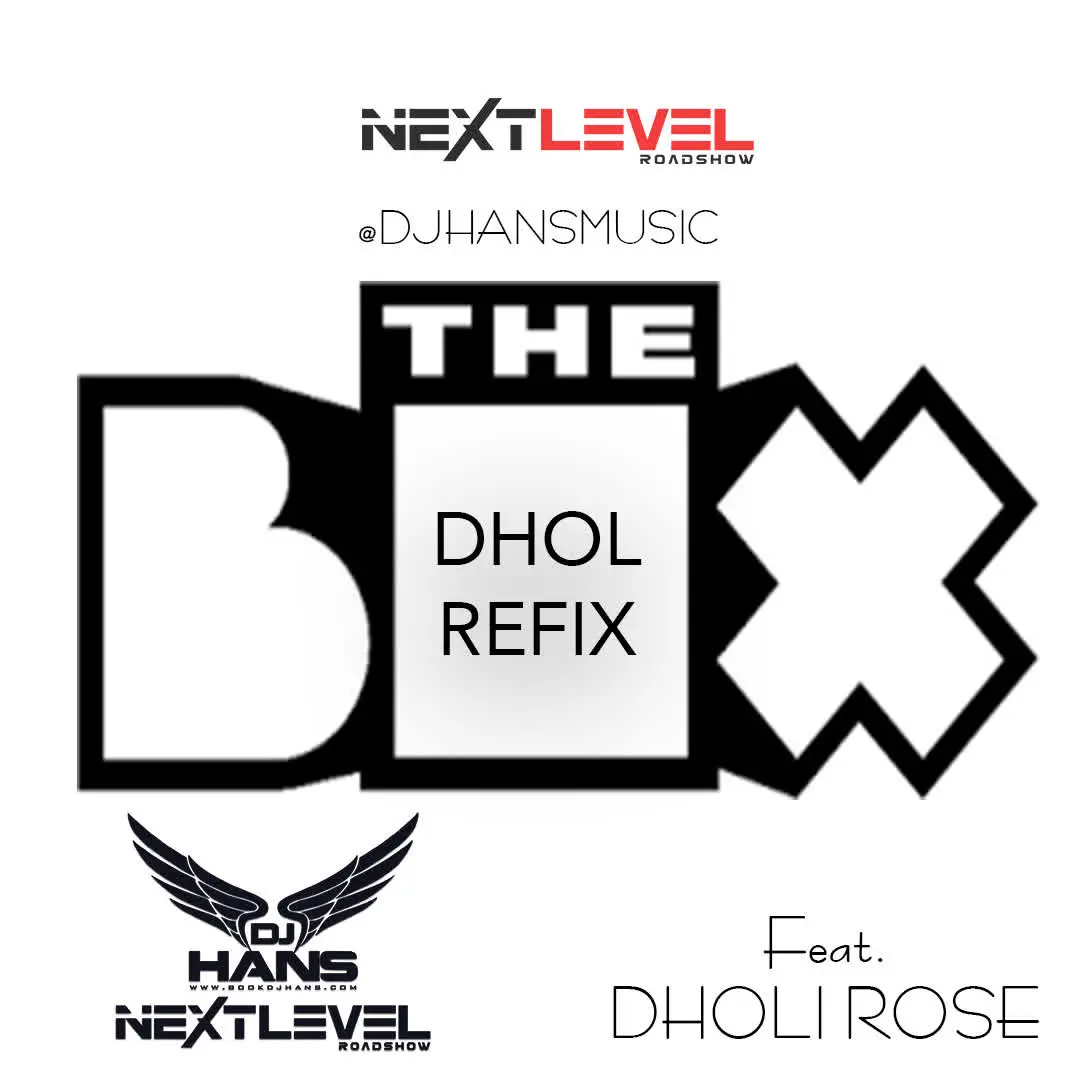 The Box Dhol - Remix Dj Hans Mp3 Download Song - Mr-Punjab