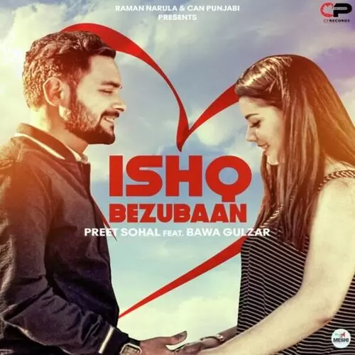 Ishq Bezubaan Preet Sohal Mp3 Download Song - Mr-Punjab