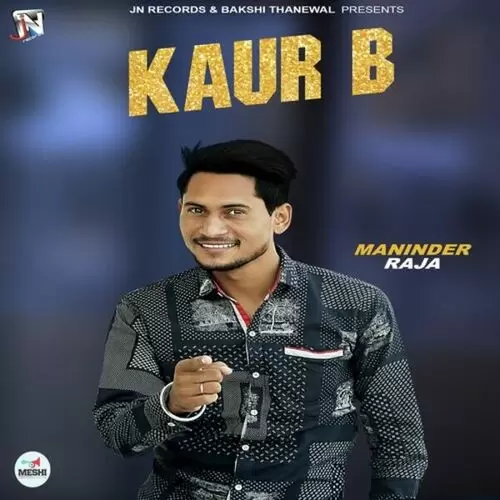 Kaur B Maninder Raja Mp3 Download Song - Mr-Punjab
