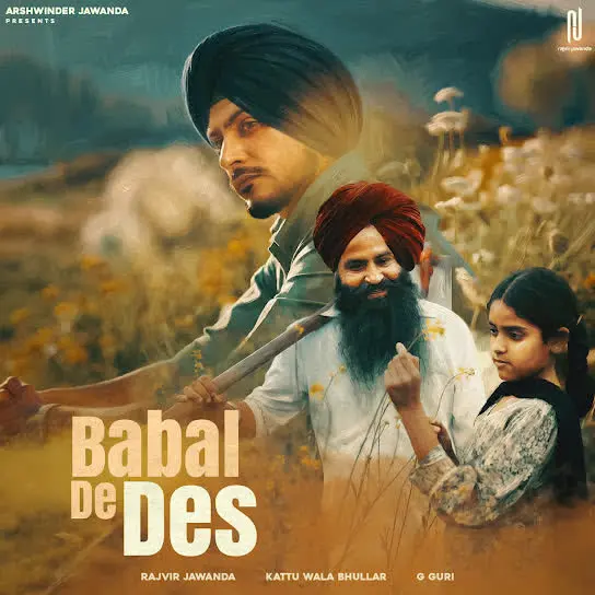 Babal De Des Rajvir Jawanda Mp3 Download Song - Mr-Punjab