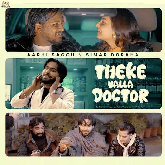 Theke Valla Doctor Aarhi Saggu Mp3 Download Song - Mr-Punjab