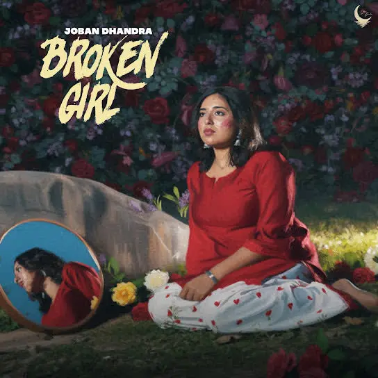Broken Girl Joban Dhandra Mp3 Download Song - Mr-Punjab
