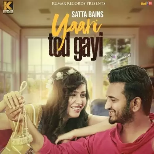 Yaari Tod Gayi Satta Bains Mp3 Download Song - Mr-Punjab