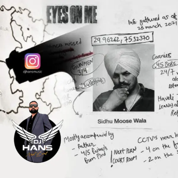Eyes On Me Ft Sidhu Moose Wala - Remix Dj Hans Mp3 Download Song - Mr-Punjab