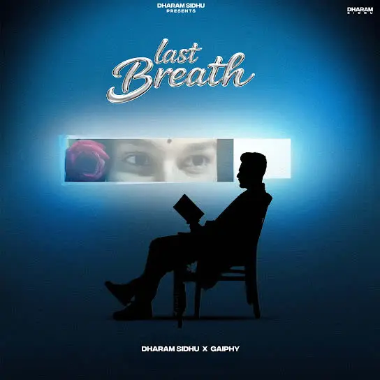 Last Breath Dharam Sidhu Mp3 Download Song - Mr-Punjab