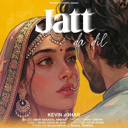 Jatt Da Dil Kevin Johar Mp3 Download Song - Mr-Punjab
