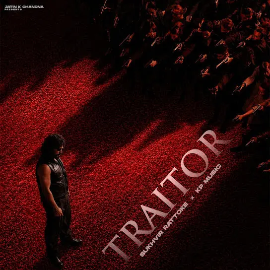 Traitor Sukhvir Rattoke Mp3 Download Song - Mr-Punjab