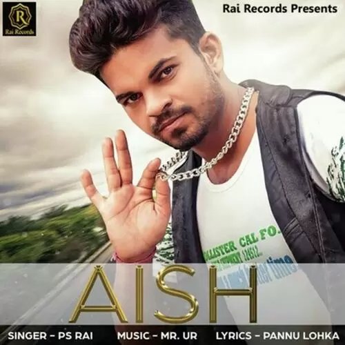 Aish PS Rai Mp3 Download Song - Mr-Punjab