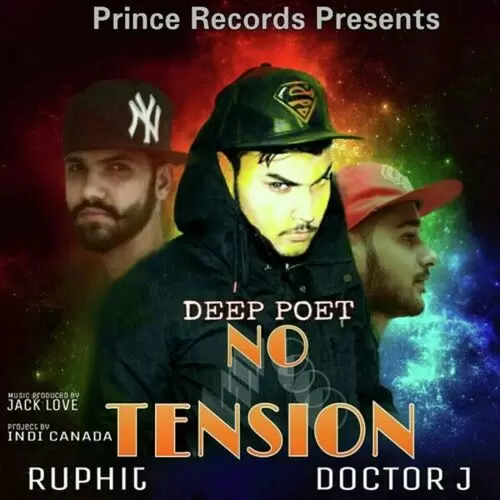 No Tension Deep Poet Rup Hit Mp3 Download Song - Mr-Punjab