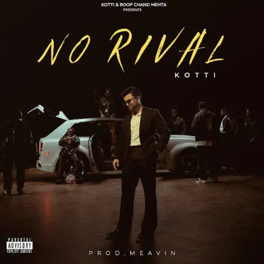 No Rival Kotti Mp3 Download Song - Mr-Punjab