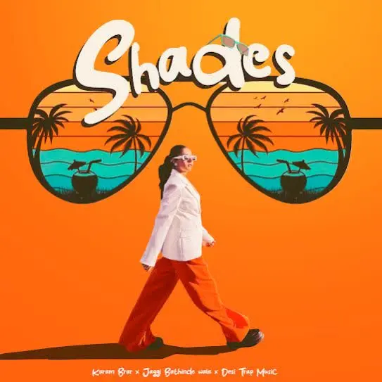 Shades Karam Brar Mp3 Download Song - Mr-Punjab