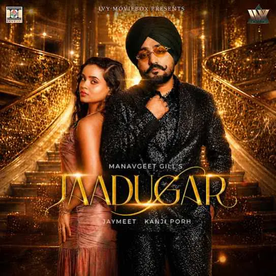 Jaadugar Manavgeet Gill Mp3 Download Song - Mr-Punjab