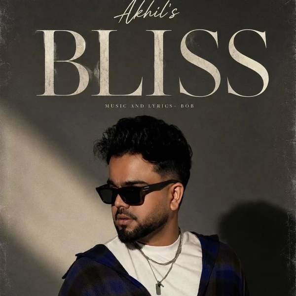 Bliss Akhil Mp3 Download Song - Mr-Punjab