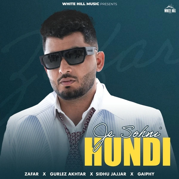 Je Sohni Hundi Zafar Mp3 Download Song - Mr-Punjab